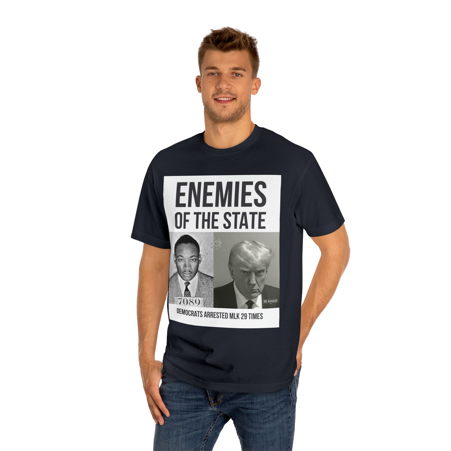 MLK DJT Enemies of the State | Unisex Classic Tee