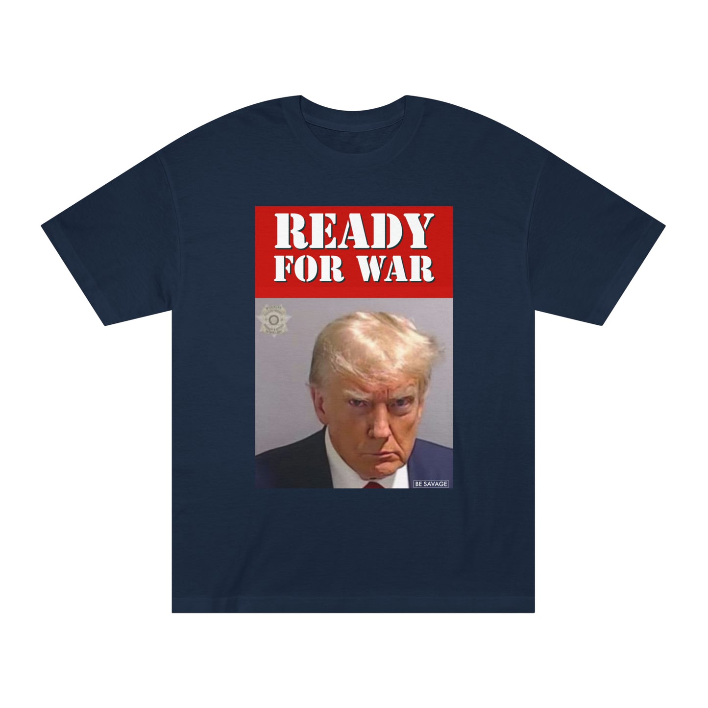 Ready For War Unisex Classic Tee