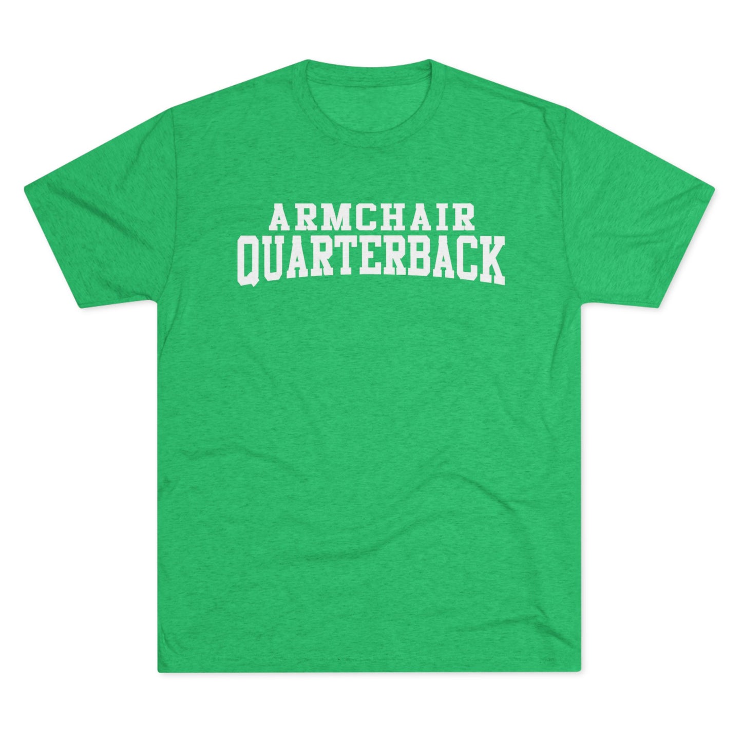Armchair Quarterback T-Shirt — Funny Football Fan Tee