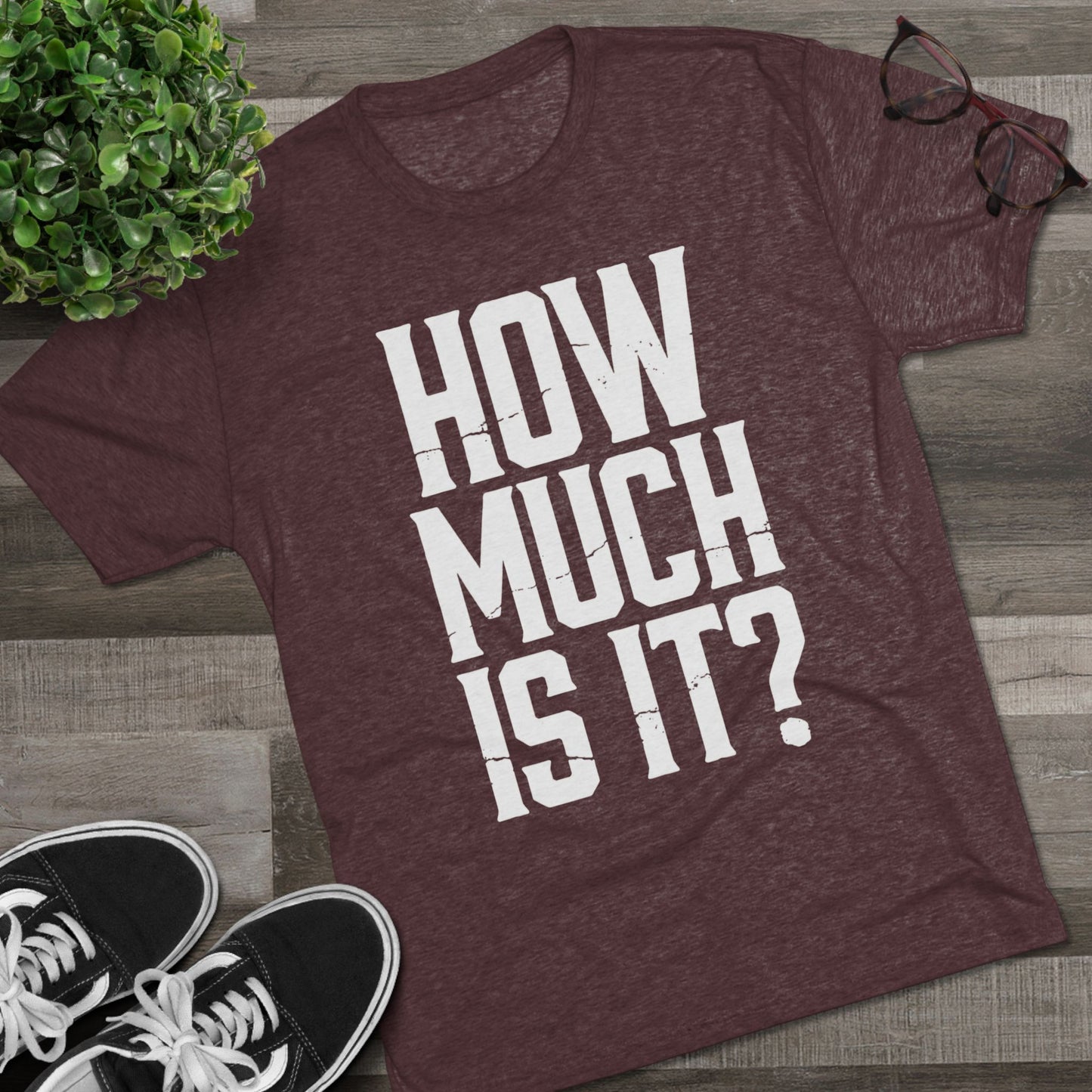 How Much Is It? Graphic Tee