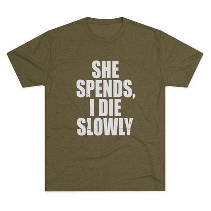 She Spends I Die Slowly T‑Shirt — Subtle Goth Graphic Tee