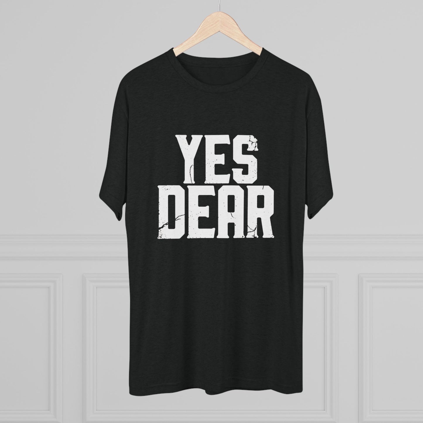 Yes Dear T‑Shirt