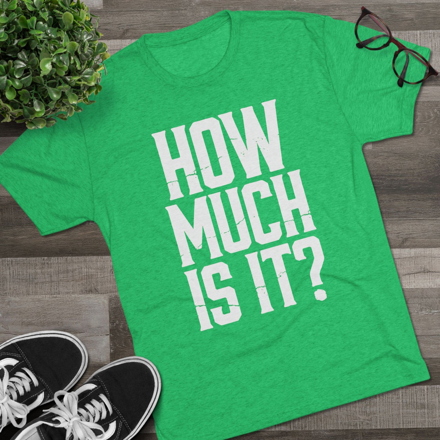How Much Is It? Graphic Tee