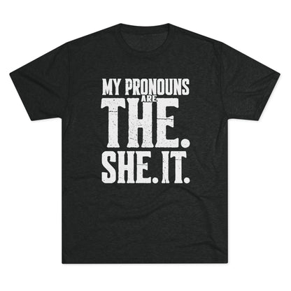 The She It Pronouns Crew Tee