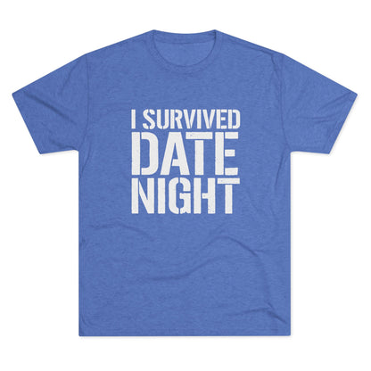 I Survived Date Night T‑Shirt