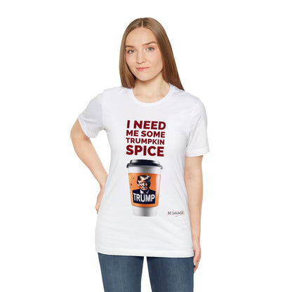 Trumpkin Spice Unisex Short Sleeve Tee