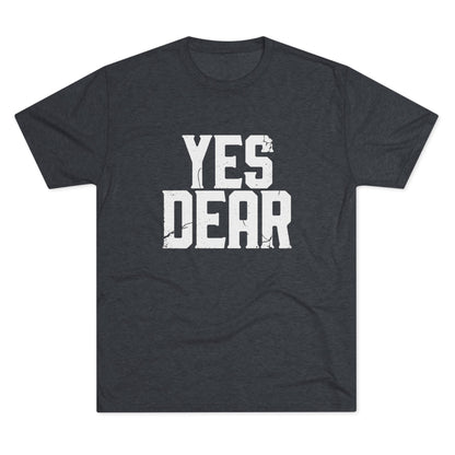 Yes Dear T‑Shirt