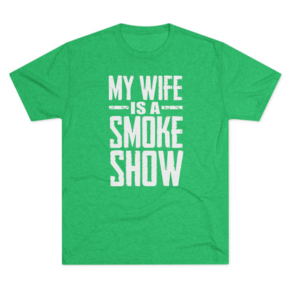 My Wife is A Smoke Show T-Shirt