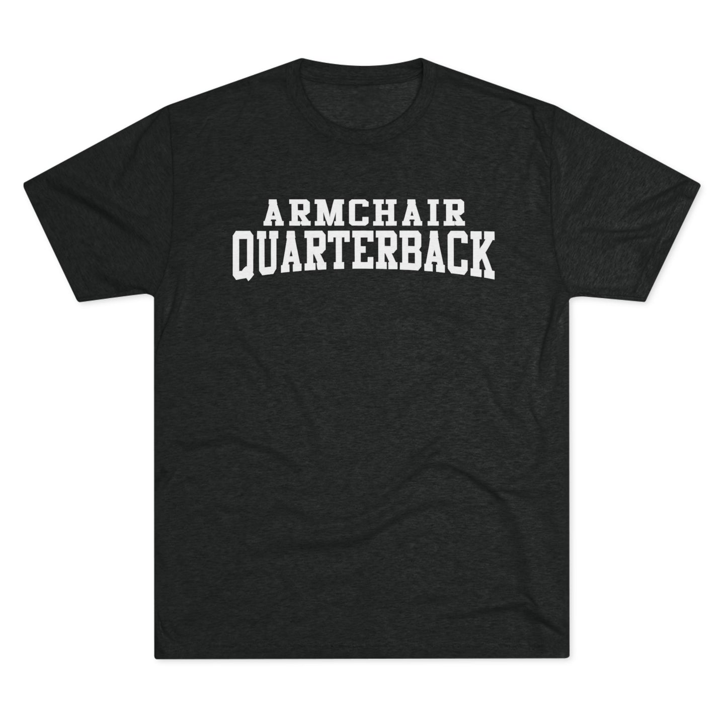 Armchair Quarterback T-Shirt — Funny Football Fan Tee