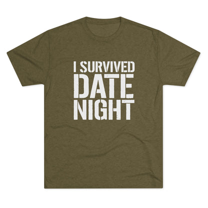 I Survived Date Night T‑Shirt