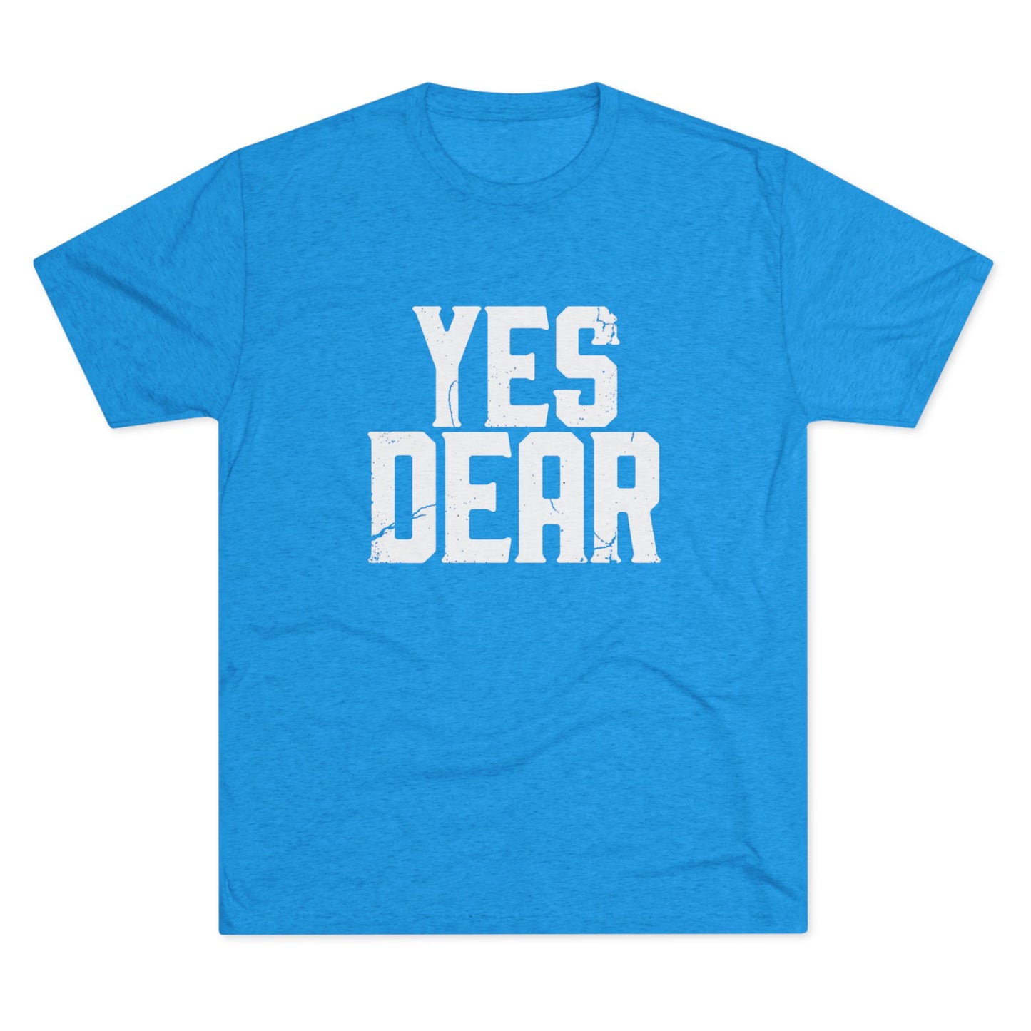 Yes Dear T‑Shirt