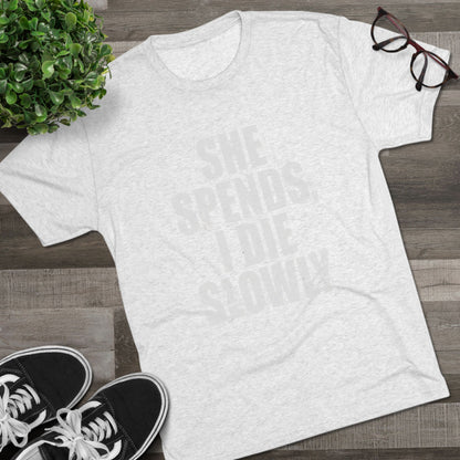 She Spends I Die Slowly T‑Shirt — Subtle Goth Graphic Tee