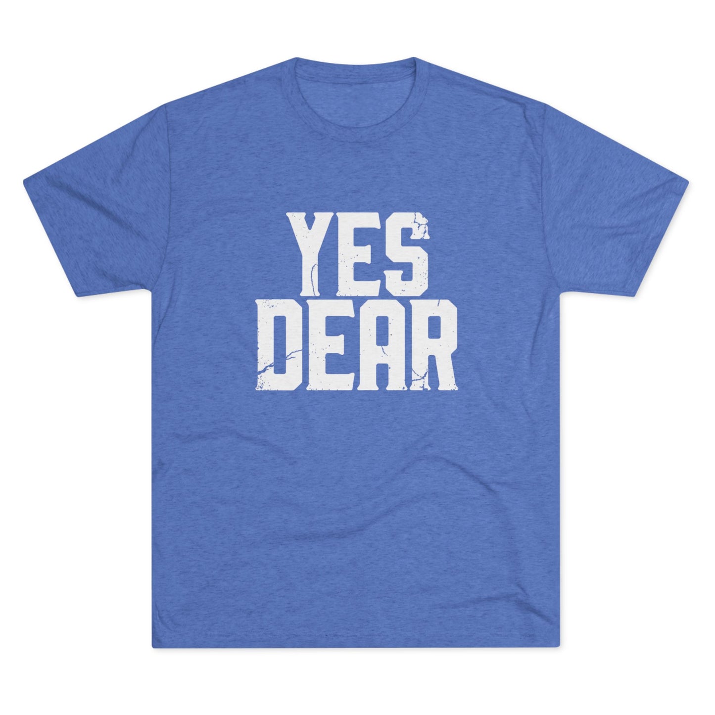 Yes Dear T‑Shirt