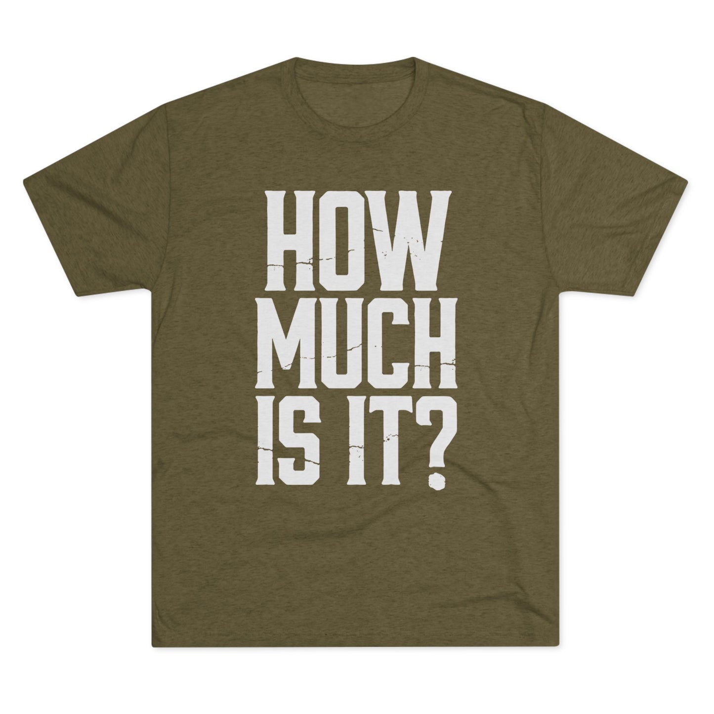 How Much Is It? Graphic Tee