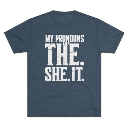 The She It Pronouns Crew Tee