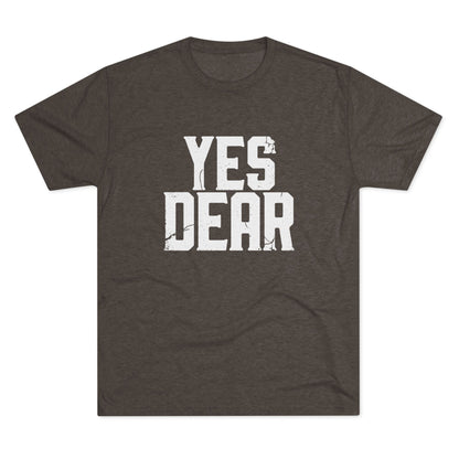 Yes Dear T‑Shirt