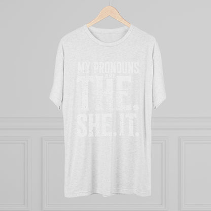 The She It Pronouns Crew Tee