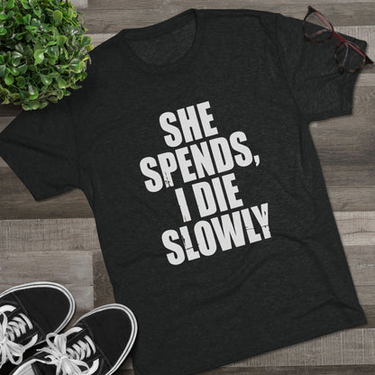 She Spends I Die Slowly T‑Shirt — Subtle Goth Graphic Tee