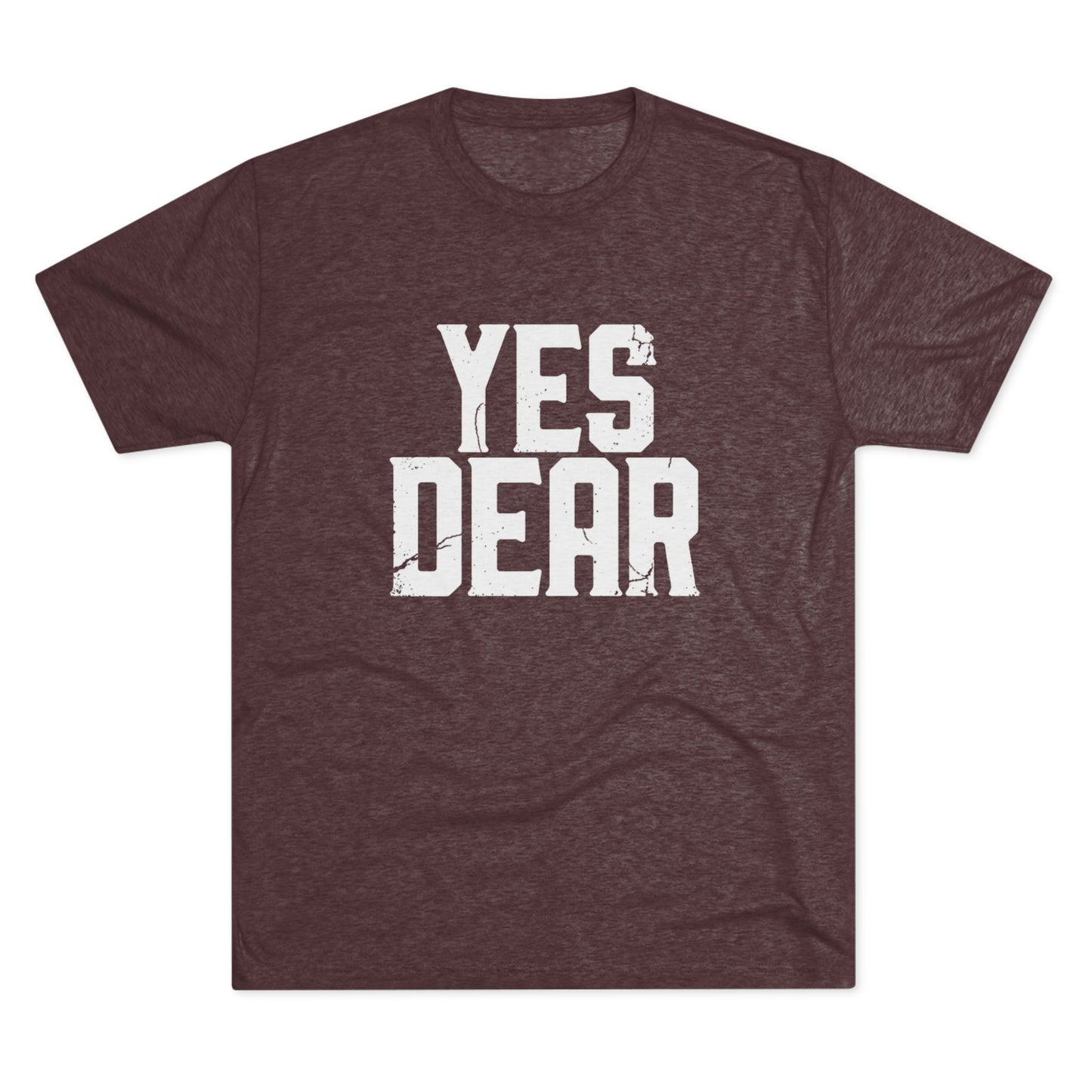 Yes Dear T‑Shirt