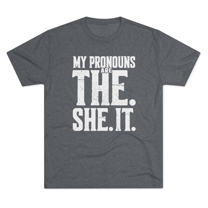 The She It Pronouns Crew Tee