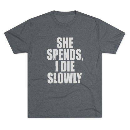 She Spends I Die Slowly T‑Shirt — Subtle Goth Graphic Tee