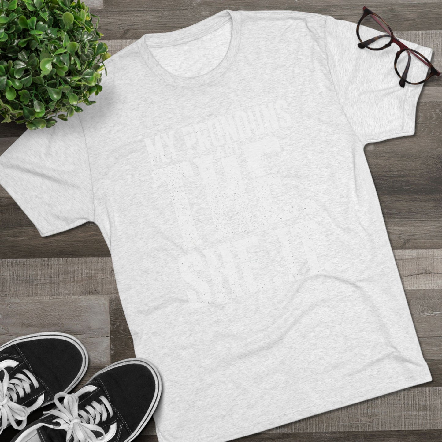 The She It Pronouns Crew Tee
