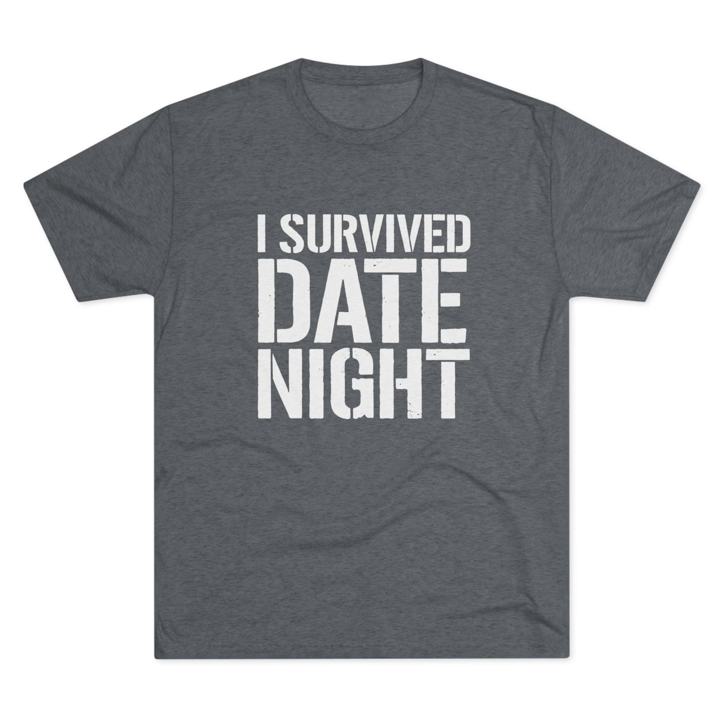 I Survived Date Night T‑Shirt