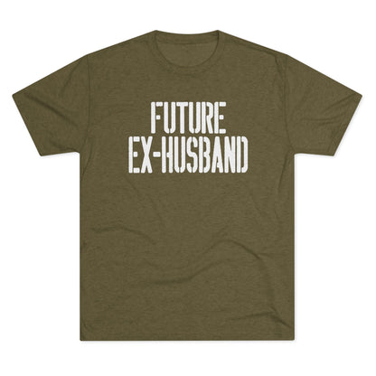 Future Ex-Husband T-Shirt