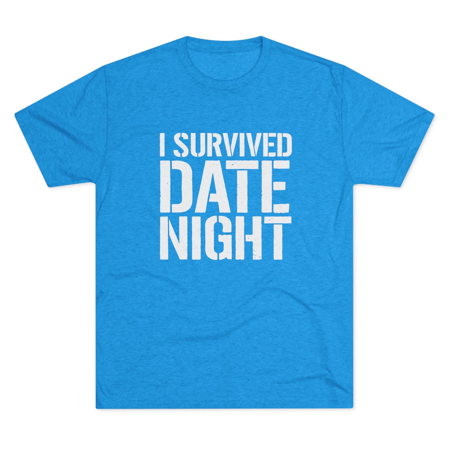 I Survived Date Night T‑Shirt