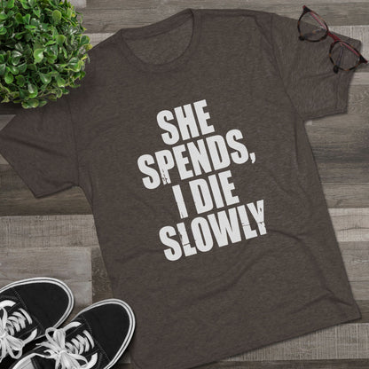 She Spends I Die Slowly T‑Shirt — Subtle Goth Graphic Tee