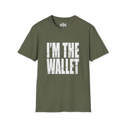 I'm The Wallet T-Shirt