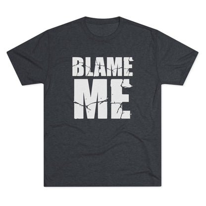 Blame Me Graphic Tee