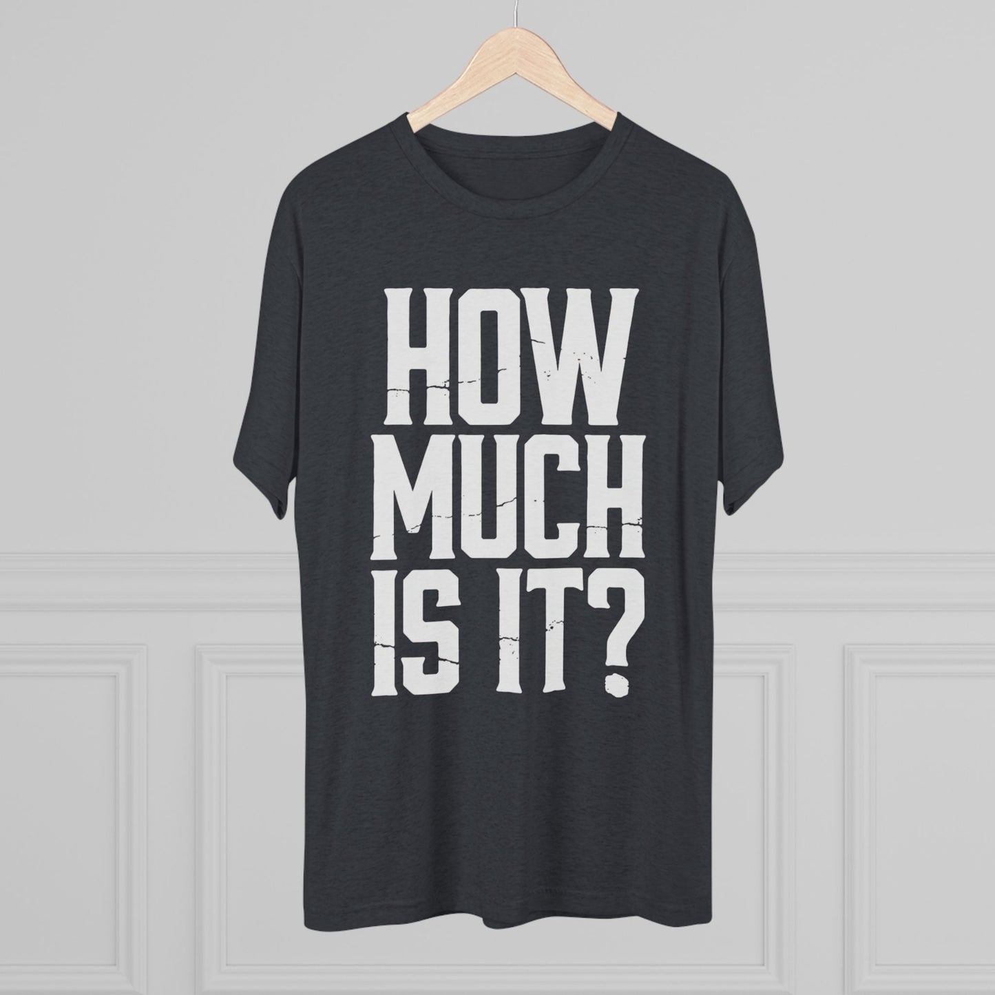 How Much Is It? Graphic Tee
