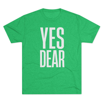 Yes Dear T-Shirt