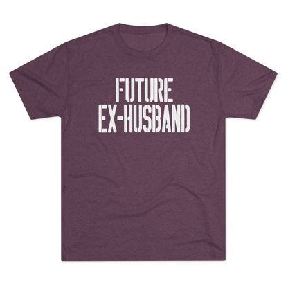 Future Ex-Husband T-Shirt