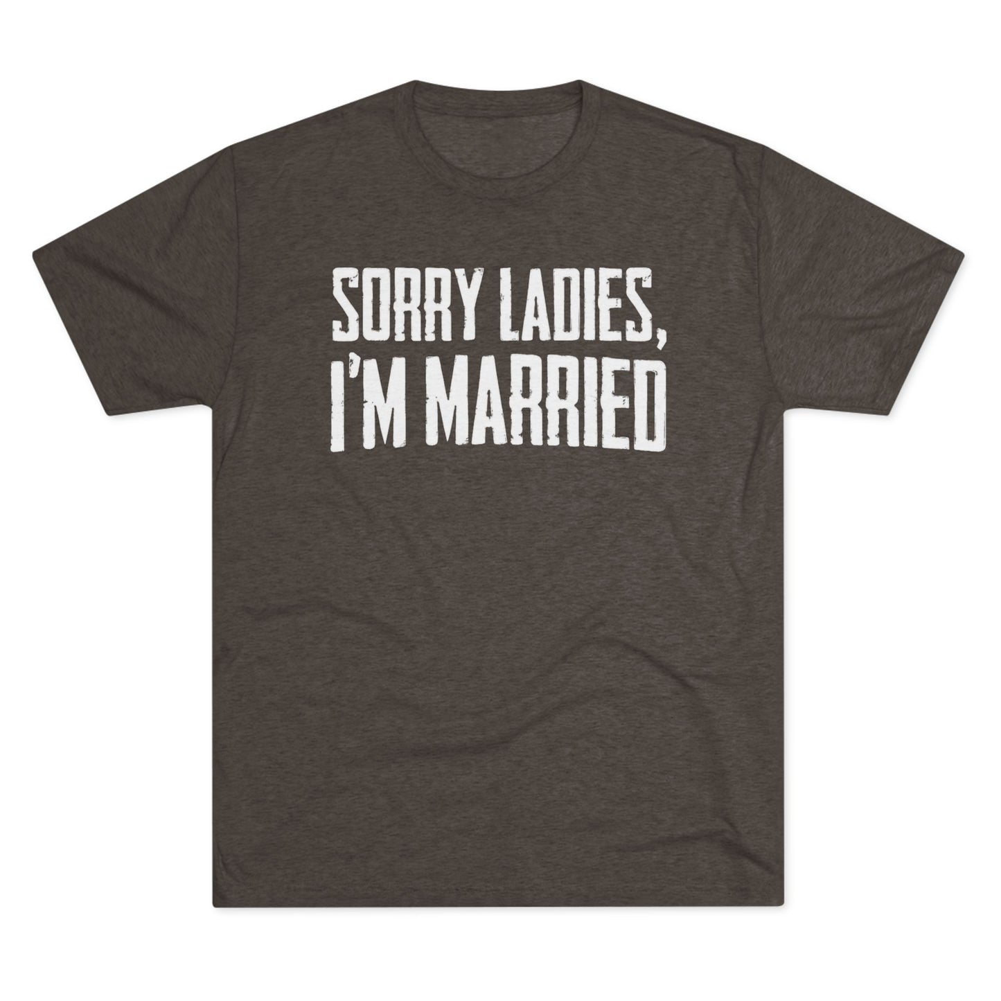 “Sorry Ladies, I’m Married” Graphic Tee