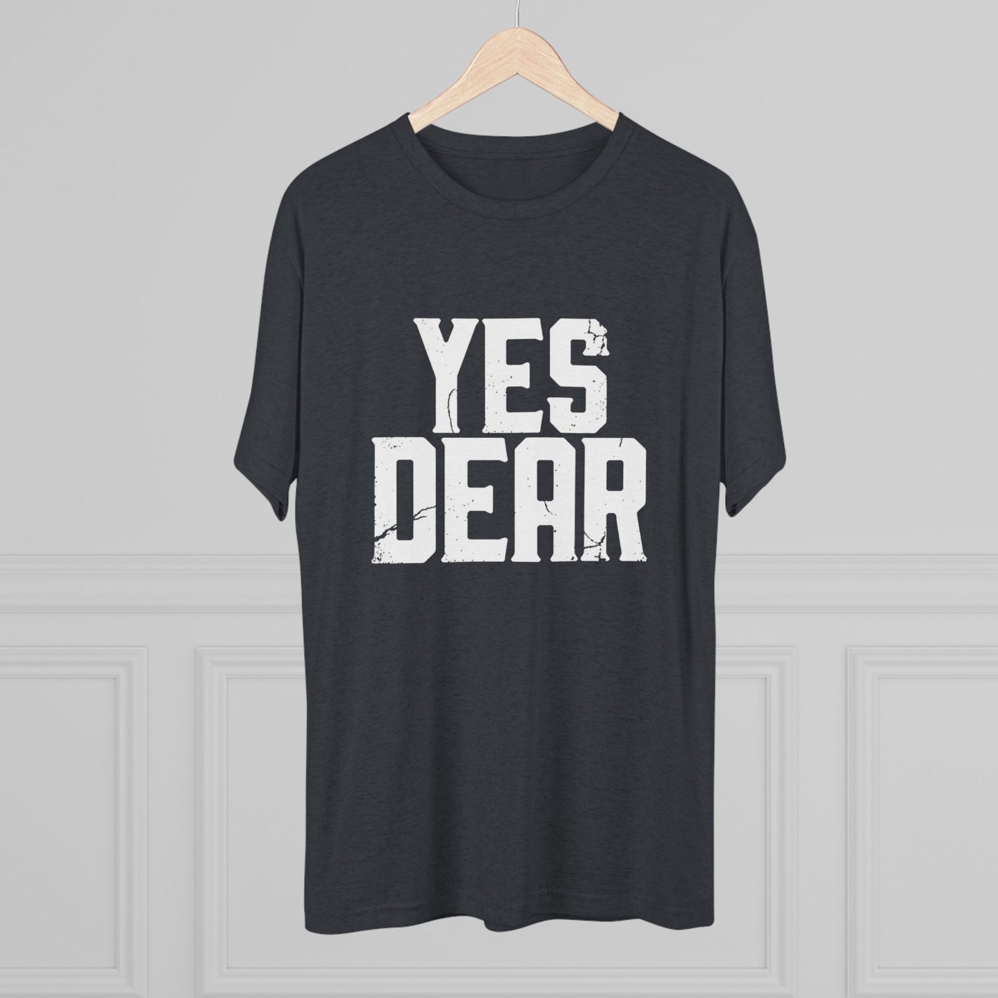 Yes Dear T‑Shirt