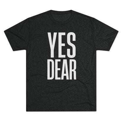 Yes Dear T-Shirt