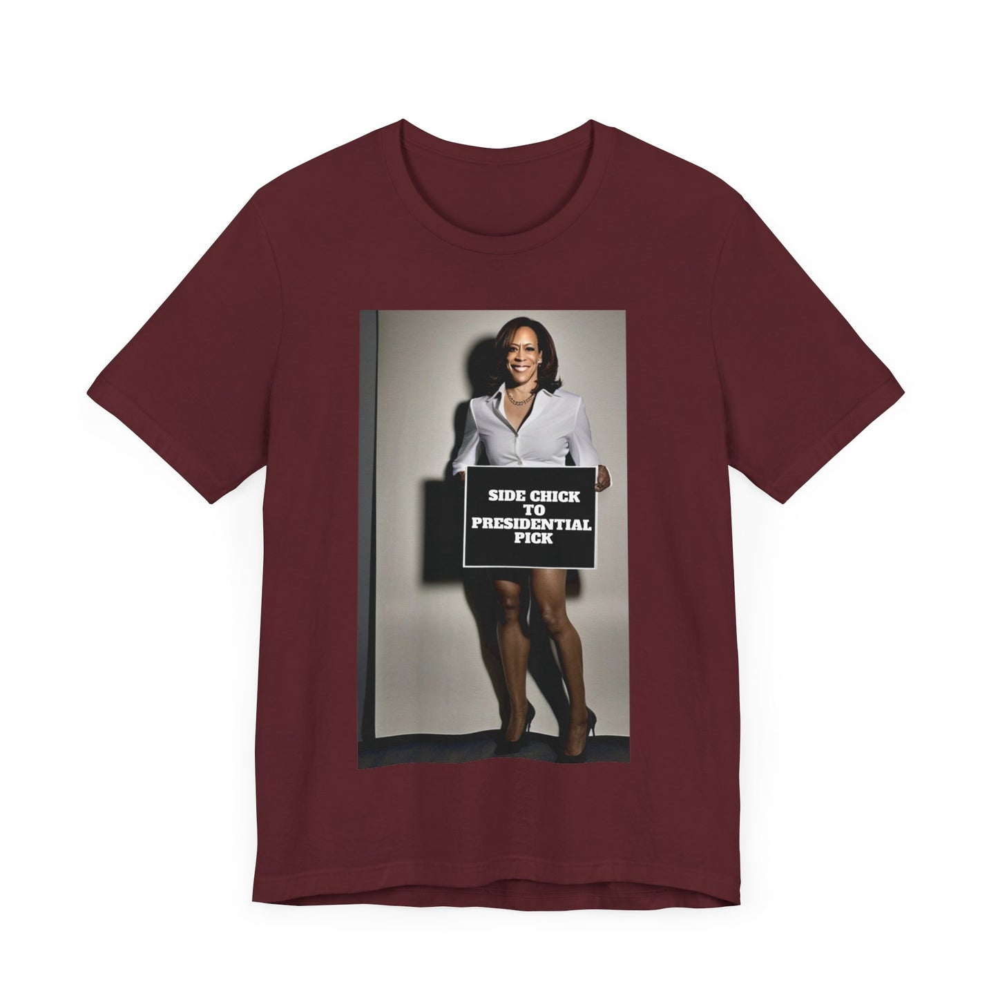 Side Chick to Presidential Pick Short Sleeve Tee