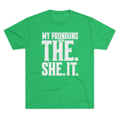 The She It Pronouns Crew Tee