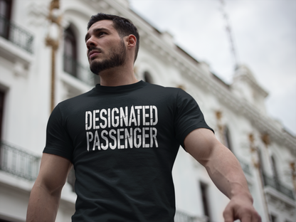 Designated Passenger T-Shirt