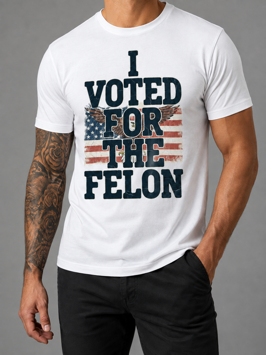 I Voted for the Felon T-Shirt — Vintage American Flag Trump Political Tee