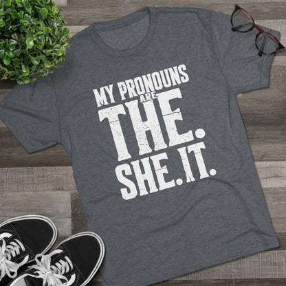The She It Pronouns Crew Tee