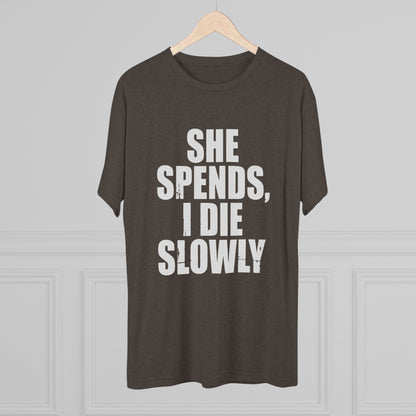 She Spends I Die Slowly T‑Shirt — Subtle Goth Graphic Tee