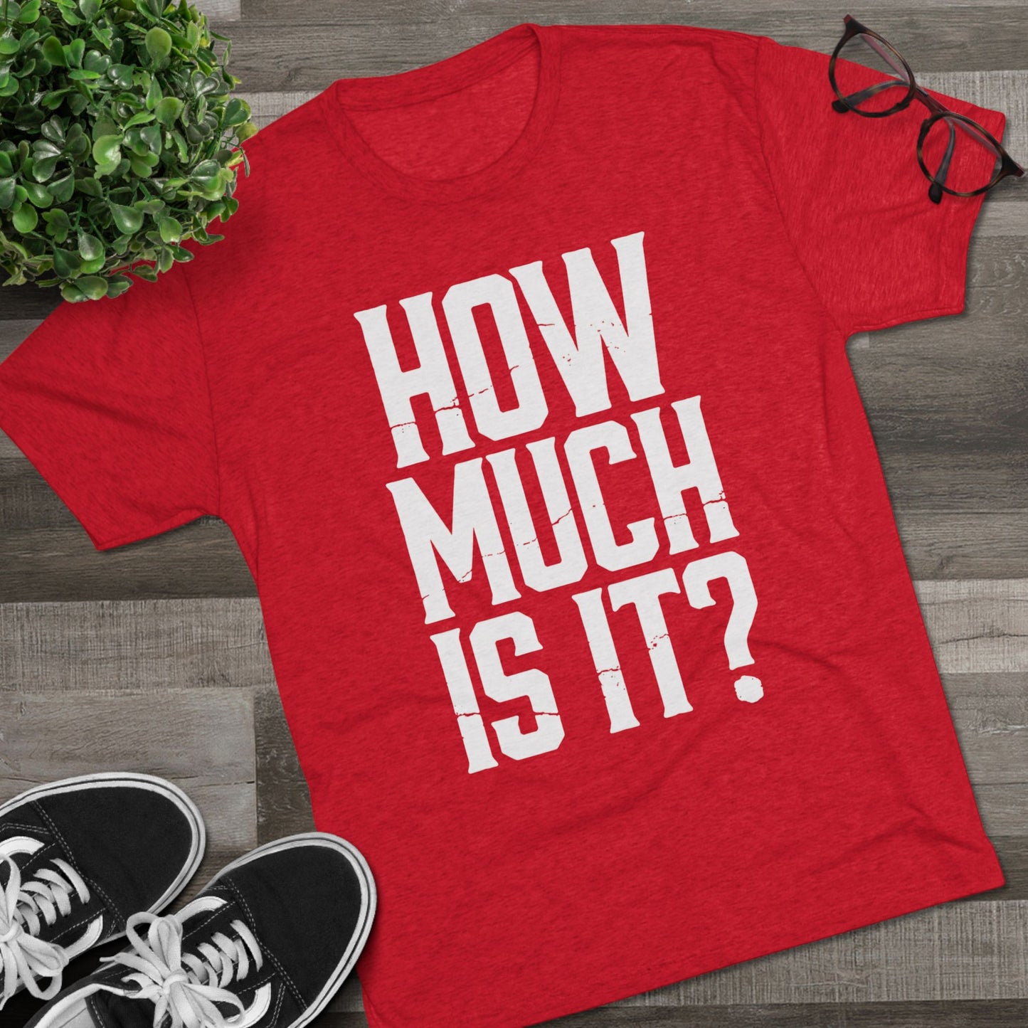 How Much Is It? Graphic Tee