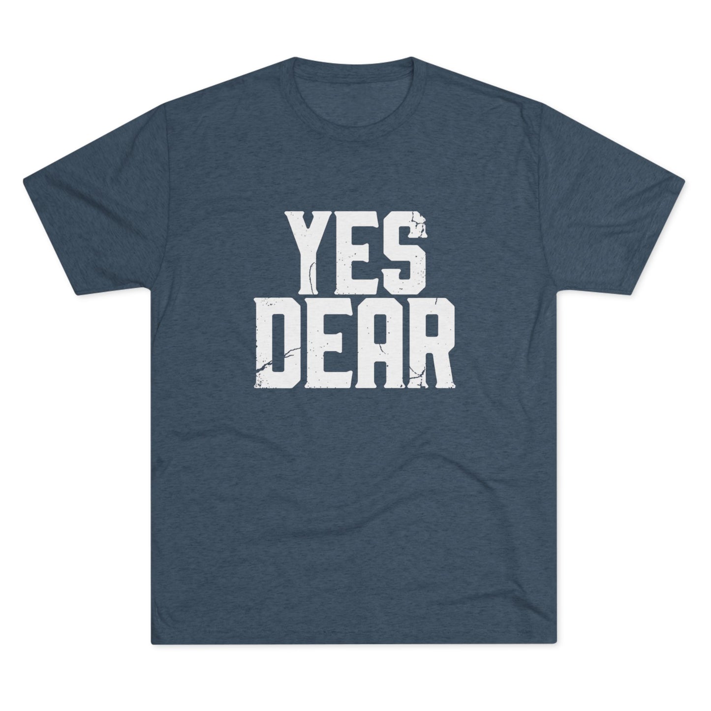 Yes Dear T‑Shirt