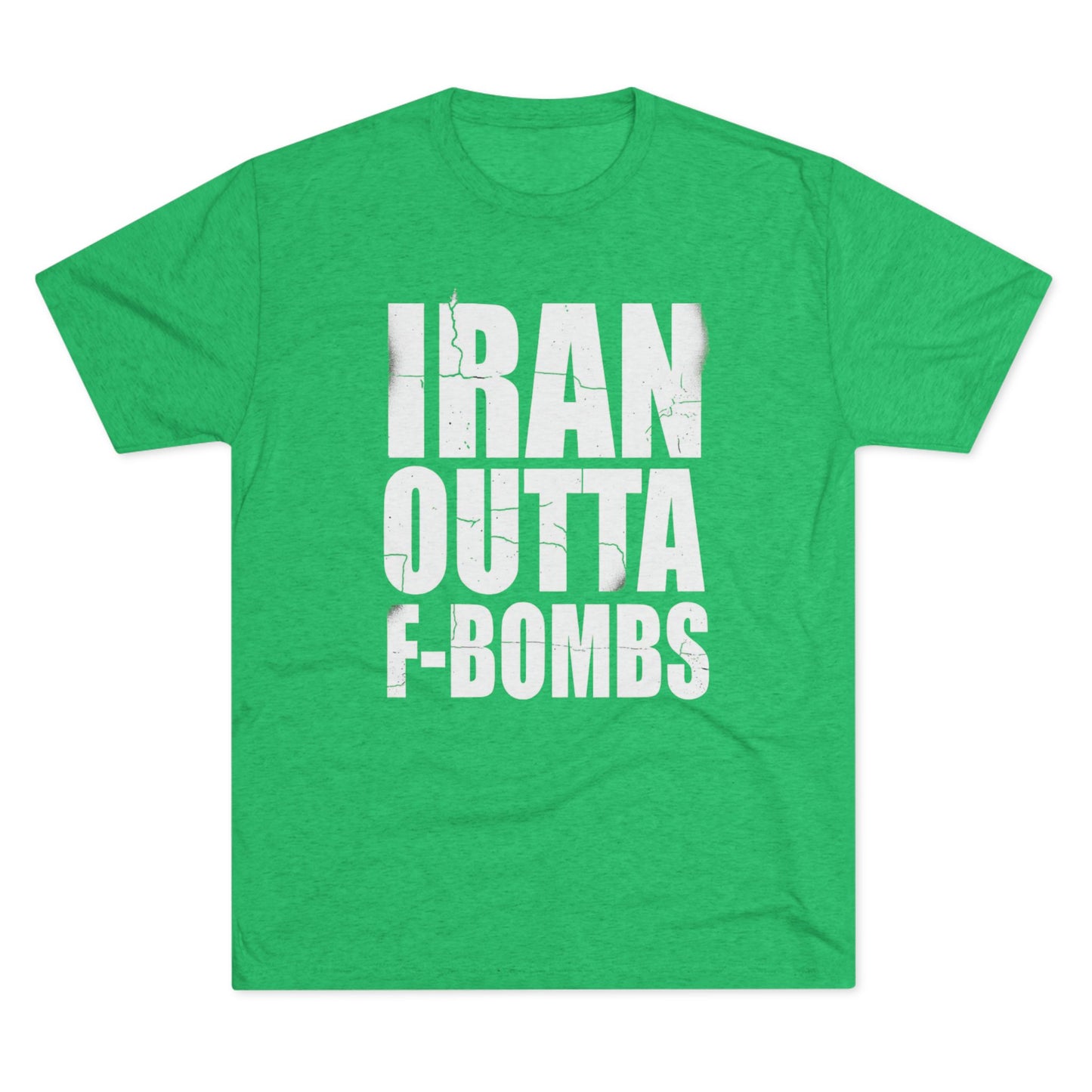 "IRAN OUTTA F-BOMBS" T-Shirt