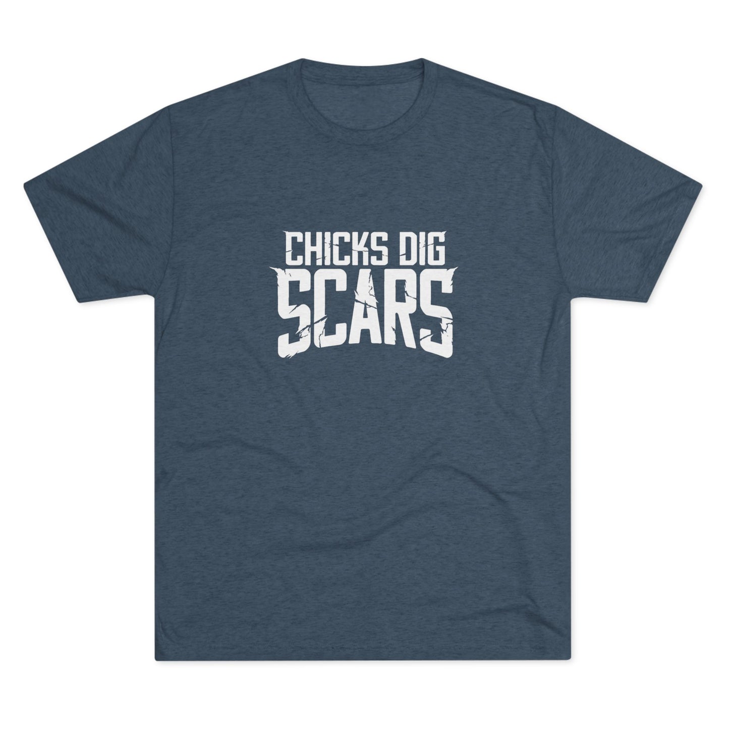 Chicks Dig Scars T-Shirt