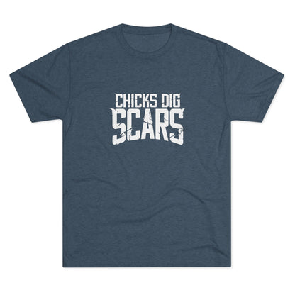 Chicks Dig Scars T-Shirt