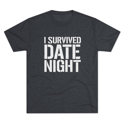 I Survived Date Night T‑Shirt